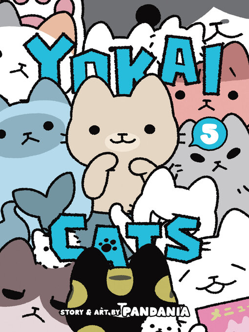 Title details for Yokai Cats, Volume 5 by Pandania - Available